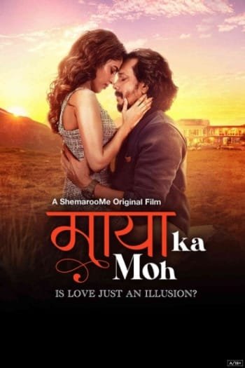 Maaya Ka Moh (2024) UNRATED Hindi ORG Movie HDRip | 1080p | 720p | 480p | ESubs | Moviesflix